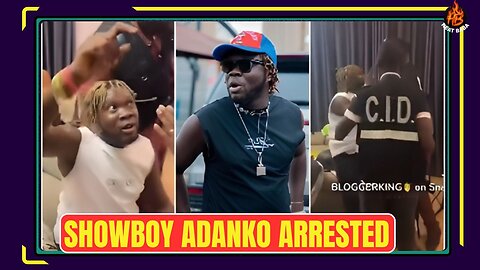 Showboy allegedly arrested by the CID