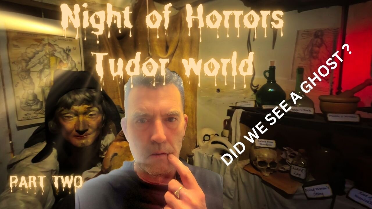 Exploring Haunted Tudor World: Paranormal/ Part 2: Did We See a Ghost? Series 7: Episode 25