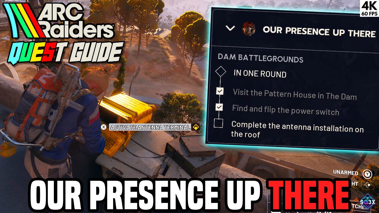 OUR PRESENCE UP THERE - ARC Raiders Quest Guide