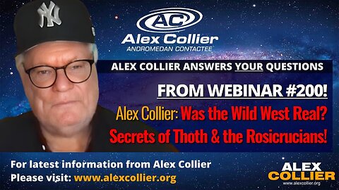 Alex Collier: Was the Wild West Real? Secrets of Thoth & the Rosicrucians! 🤠