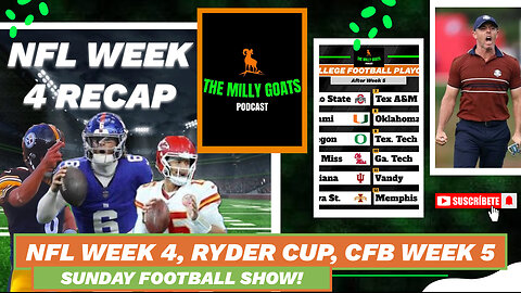 NFL Week 4 Round-up, CFB Week 5 Recap, & Ryder Cup Finale!
