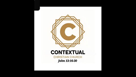 Worship Service John 13:16-30