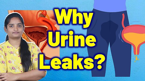 What Exactly Is Urinary Leakage, Overactive Bladder Syndrome, Weak Bladder Homeopathy Medicine Cure
