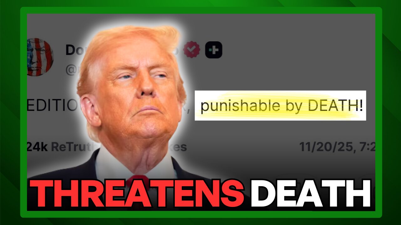Trump THREATENS: “Punishable by DEATH