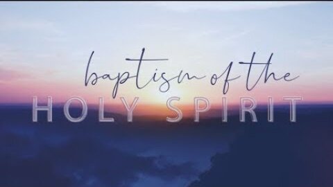 Matthew 3 // Baptism of the Holy Spirit