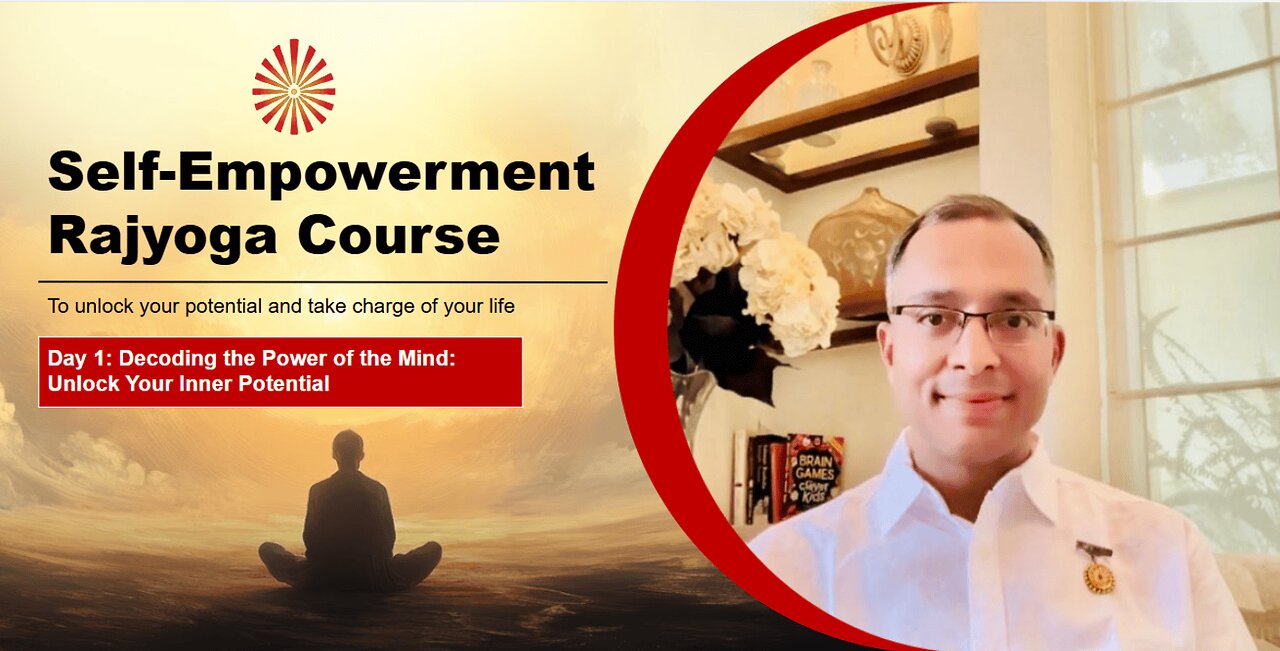 Day 1 : Decoding the Power of the Mind: Unlock Your Inner Potential | BK Dr.Mohit