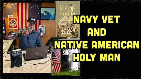 Spirits, Struggles, And Stories: Dive Into The Paranormal With Navy Vet & Native American Holy Man