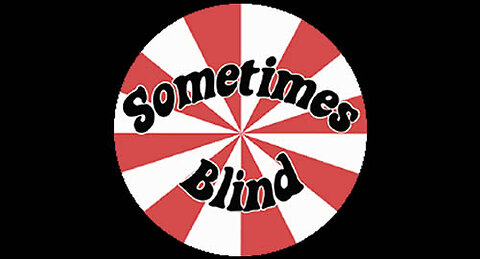 Sometimes Blind: 'Bouncing' Official Lyric Video