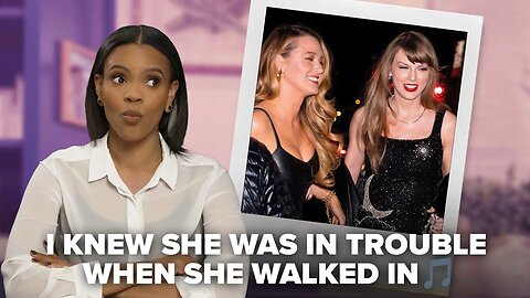 Candace Owens: EXCLUSIVE: Taylor Swift Will Be Deposed!!!