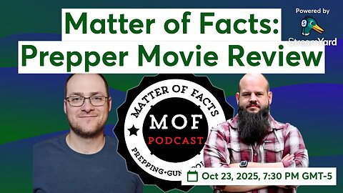 Matter of Facts: Prepper Movie Review