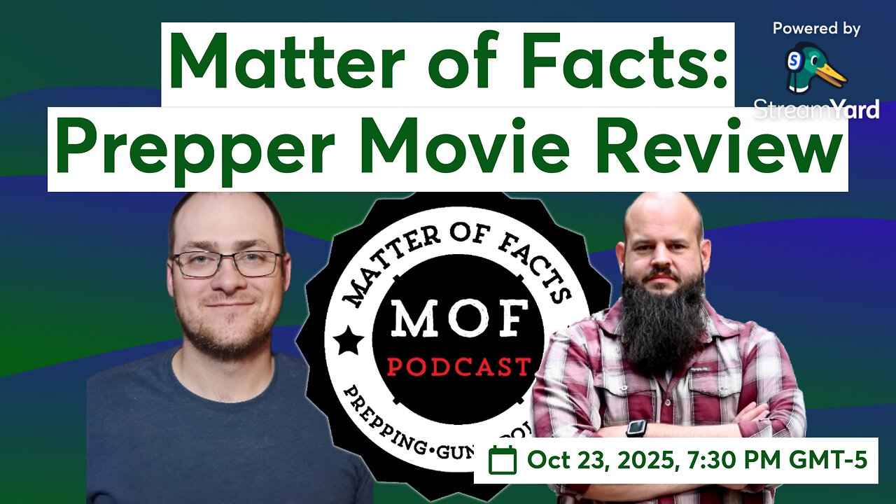 Matter of Facts: Prepper Movie Review