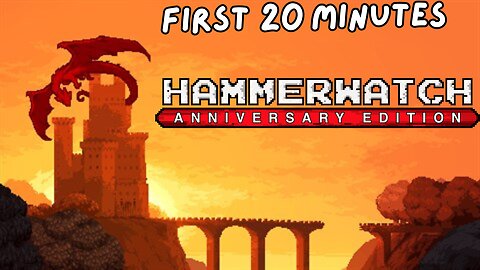 Hammerwatch Anniversary Edition - First 20 Minutes (No Commentary Gameplay)