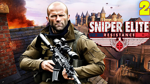 [New Release] 🪖 Sniper Elite: Resistance 🪖 💥 World War II 💥🎖️Harry Statham🎖️