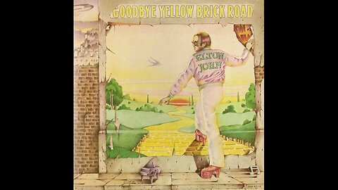 Elton John - Goodbye Yellow Brick Road (1973/2014) [Complete 4xCD] 40th Anniversary Edition