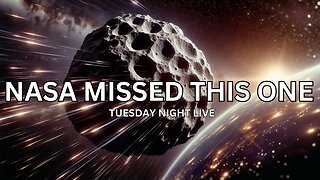 NASA Missed This One! Tuesday Night Live