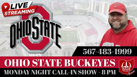 The OHIO Podcast LIVE Monday Night Call-In Show