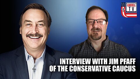 Interview with Jim Pfaff of The Conservative Caucus