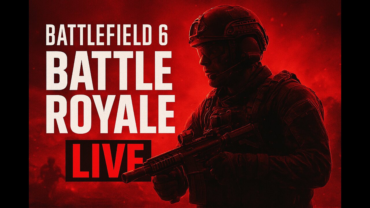 LIVE: BATTLEFIELD 6 BR IS OUT NOW!