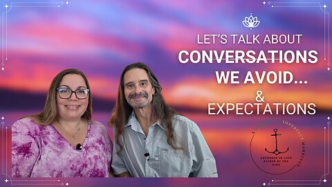 The Conversations We Avoid in Marriage | Why Expectations Matter #aperfectlyimperfectmarriage