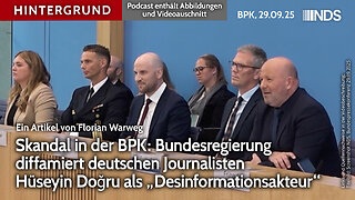 Skandal in der BPK: Bundesregierung diffamiert Hüseyin Doğru als „Desinformationsakteur“ | BPK HG