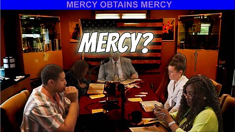 MERCY OBTAINS MERCY