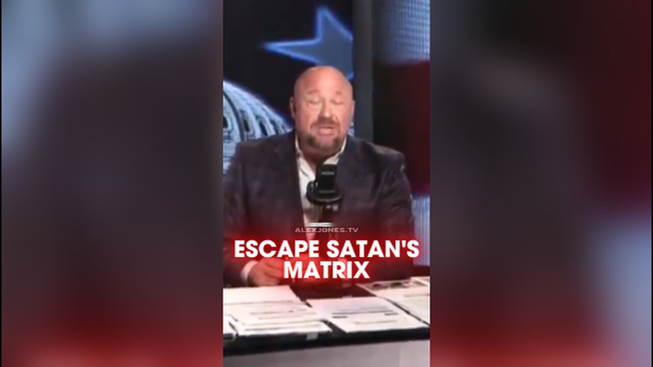 Alex Jones Reveals How To Escape Satan's Matrix - 11/11/25