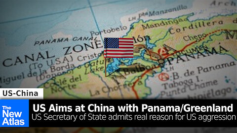 US Aims at China with Panama/Greenland Grab