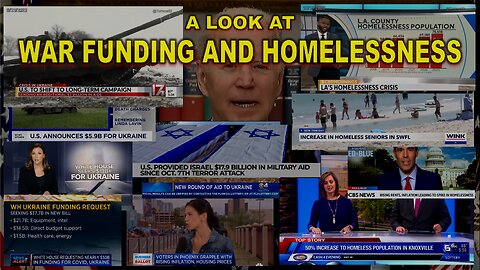 A look at war funding and homelessness.