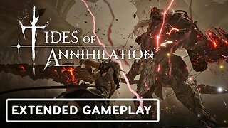 Tides of Annihilation - Extended Gameplay Walkthrough