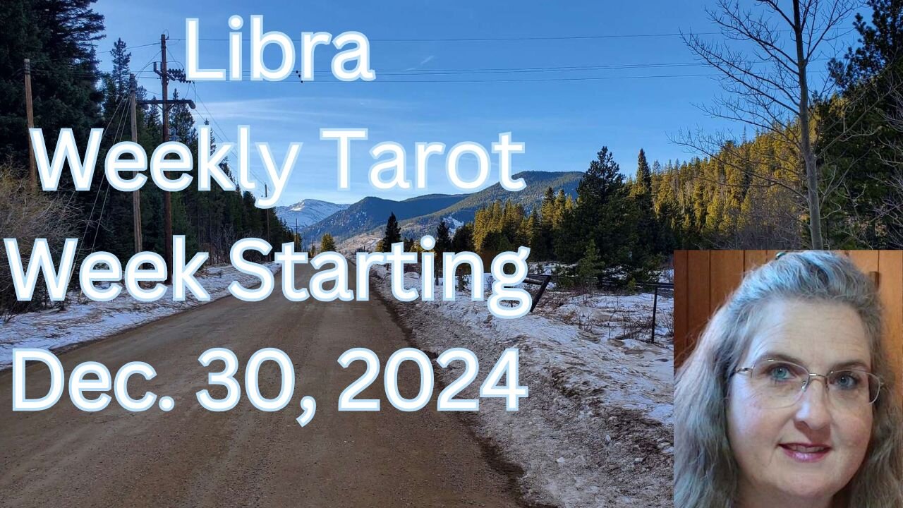 Libra Dec. 30 – Jan. 5, 2025: Amista Bennett Weekly Tarot Forecast