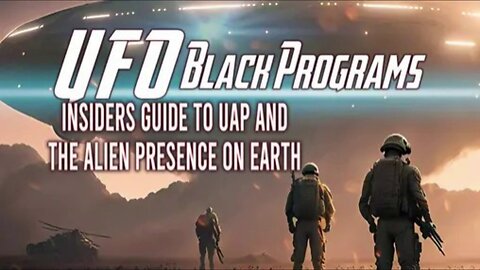 UFO Black Programs: Insider Guide to UAPs S01-E02 Underwater Submersible Object