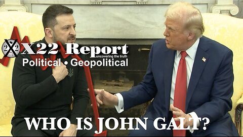 X22-Trump Shuts Down Zelensky, Sleepers Exposed, Pieces Coming Together, March Madness. SGANON