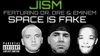 ♫ SPACE is FAKE 2022 - a jeranism Parody of Forgot About Dre w/ Eminem ♫