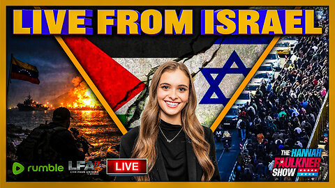 LIVE FROM ISRAEL | LIVE WITH HANNAH FAULKNER 1.6.26 4PM