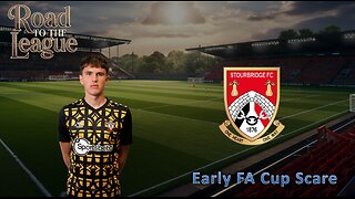 Early FA Cup Scare l Fm26 Road to the League l Ep. 10