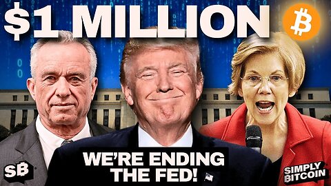 $1M Bitcoin in 2025? — Trump's Plan to End the Fed Revealed! | Simply Bitcoin Feat. Ron Paul