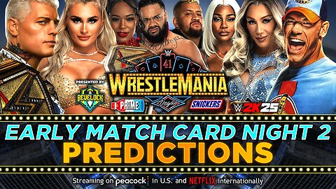 WWE WrestleMania 41 Sunday - Match Card Predictions | Bevelock