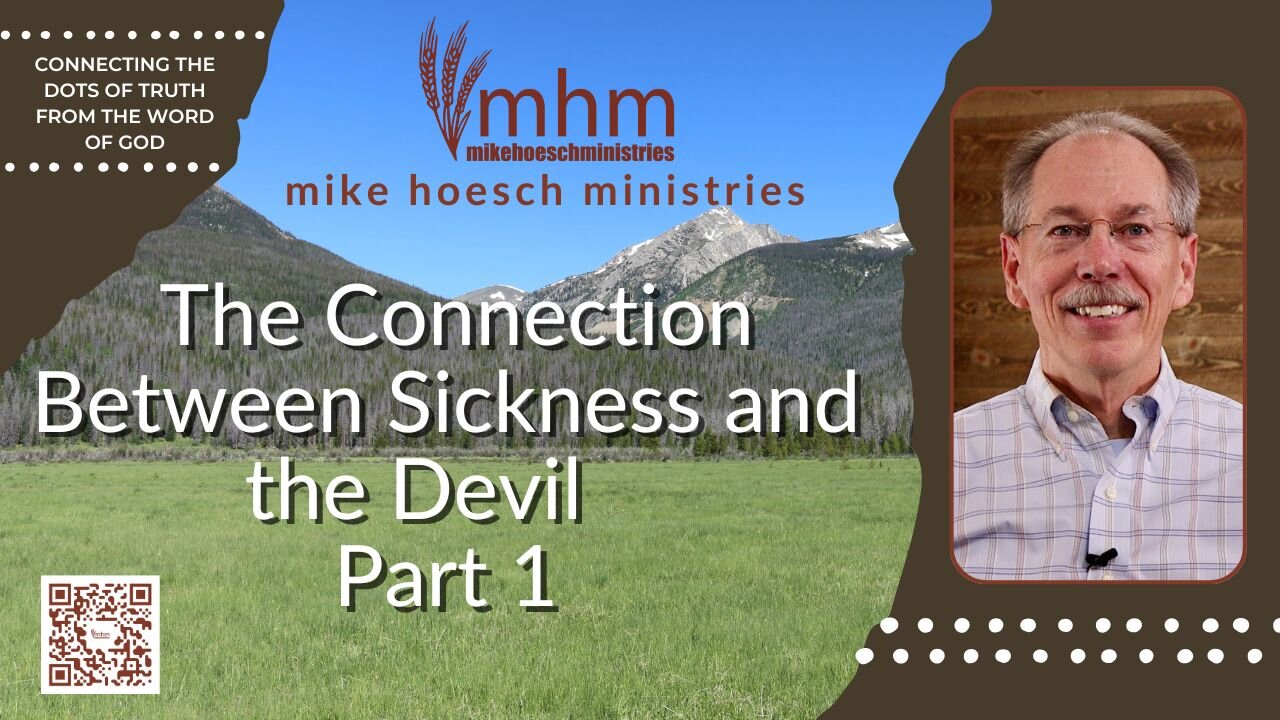 The Connection Between Sickness and the Devil Part 1