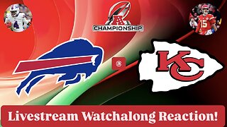 Buffalo Bills @ Kansas City Chiefs 2024-25 AFC Championship Livestream Watchalong Reaction