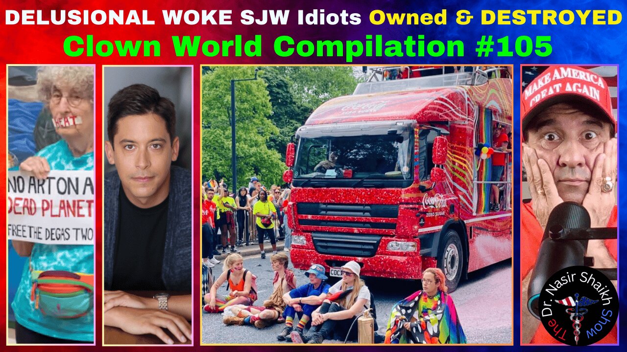 DELUSIONAL Woke SJW IDIOTS Getting TRIGGERED DESTROYED & OWNED - Clown World Compilation #105