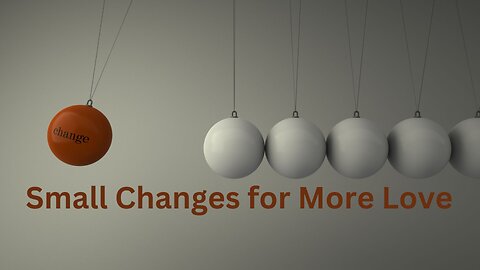 Small Changes for More Love ~ Messages from Ann & the Angels - 01/04/2025 •