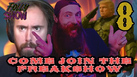 The Internet Is A Circus! | Folly Show 8