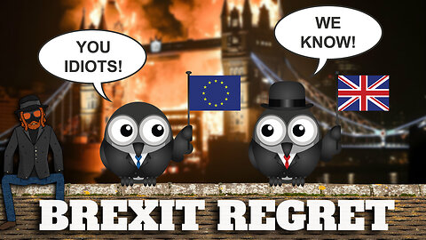 Have you got Brexit Regret?