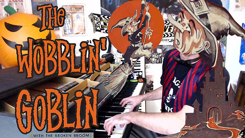 The Wobblin' Goblin (With the Broken Broom) by Milton Pascal & Gerald Marks (1950)