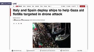 Israel Calls Gaza Flotilla ‘Violent’ — Whose Violence Is It? | UK Column News