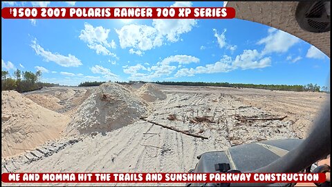 We ride some trails and Suncoast Parkway construction with the $1500 Polaris Ranger 700XP