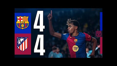 HIGHLIGHTS FC BARCELONA 4 vs 4 ATLETICO MADRID