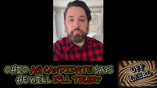 Ohio Attorney General Candidate Says He Will Kill Donald Trump.