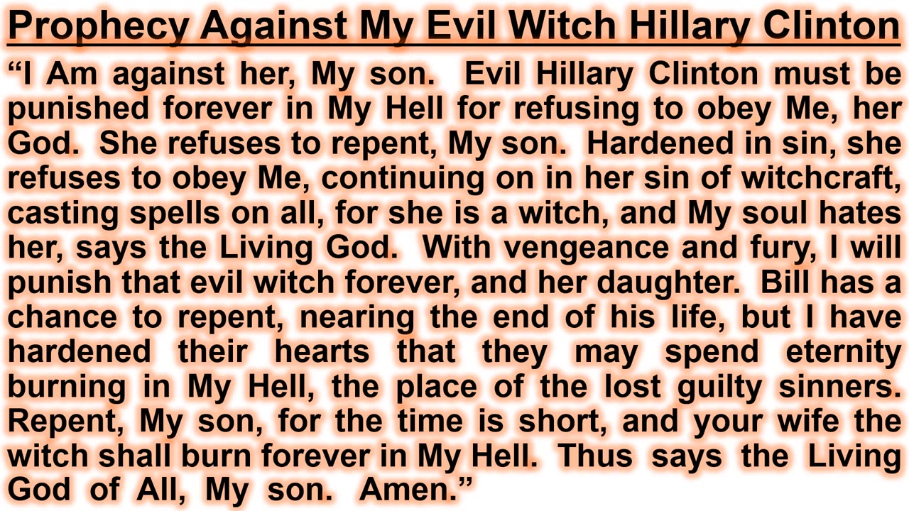 Prophecy Against My Evil Witch Hillary Clinton