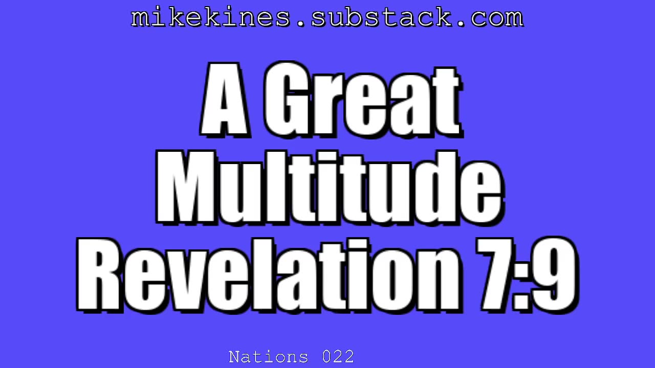 Nations_022_A_Great_Multitude_Revelation_7-9